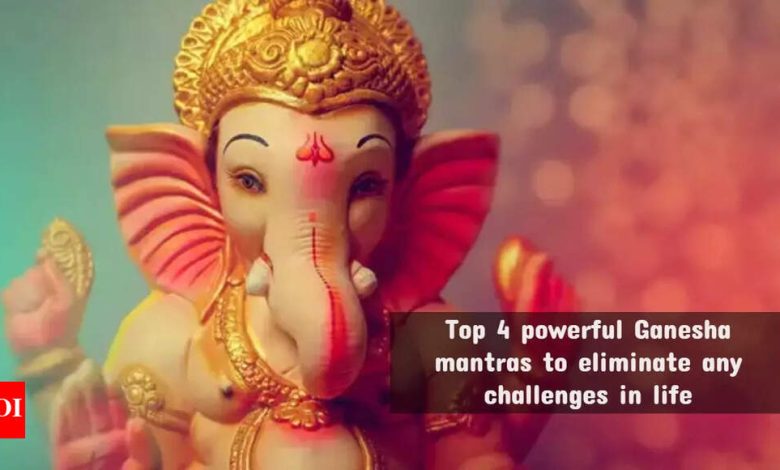 Top 4 powerful Ganesh Mantra to eliminate any challenge in life. Top 4 powerful Ganesh Mantra to eliminate any challenge in life.